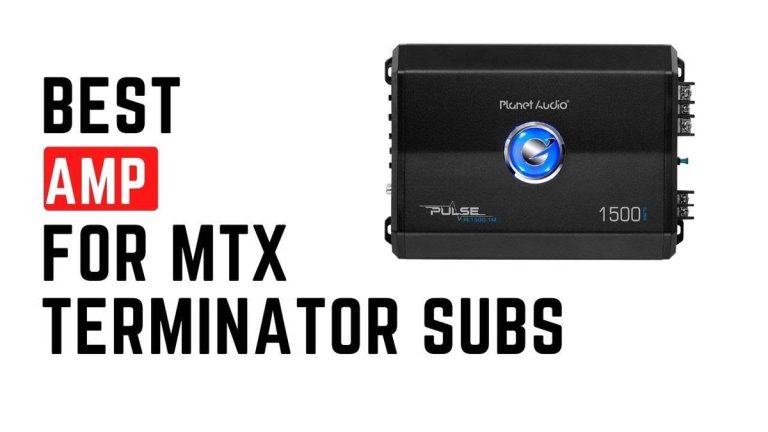 2023’S Best Amp For Mtx Terminator Subs: Get The Ultimate Sound!