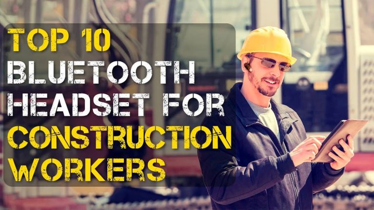 2023: The Ultimate Guide To Finding The Best Bluetooth Headphones For Construction Workers