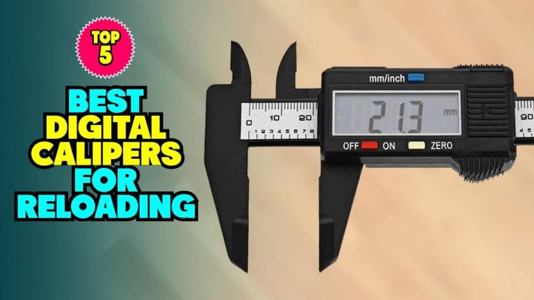 2023’S Top Picks: The Best Digital Calipers For Reloading