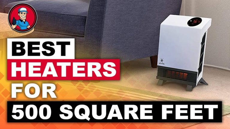 2023 Heaters: The Best Heaters For 500 Square Feet To Keep You Warm This Winter