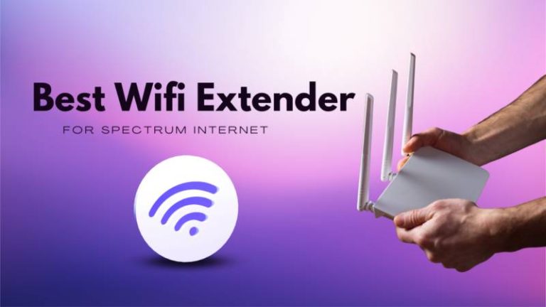 2023’S Best Internet Extender For Spectrum: Boost Your Connection In Seconds!