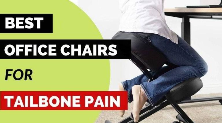 2023 Buyer’S Guide: Find The Best Office Chair For Coccyx Pain