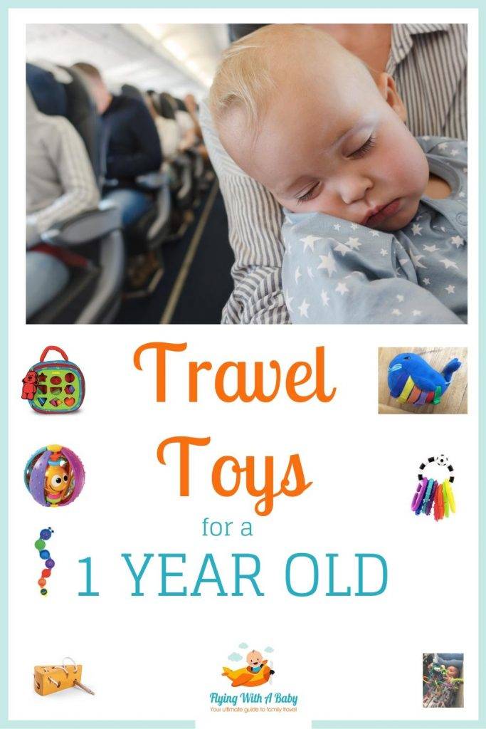 2023’S Top Must-Have Toys For 1-Year-Olds On The Plane: A Guide For Airplane-Travelling Parents