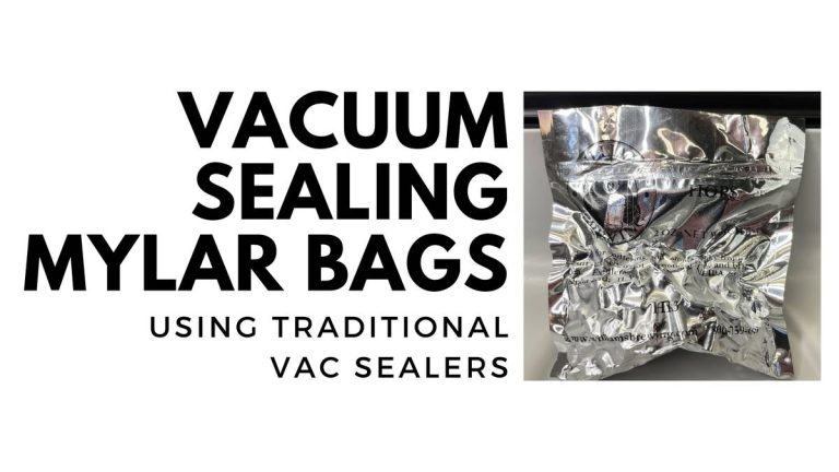 2023’S Best Vacuum Sealers For Mylar Bags – Finding The Perfect Sealer For Your Needs