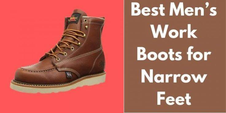 2023’S Best Work Boots For Narrow Feet: Your Ultimate Guide To Finding Maximum Comfort & Support!