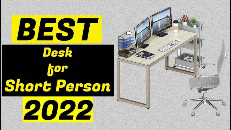 2023’S Best Desks For Short People: An Expert Guide To Finding Your Perfect Fit