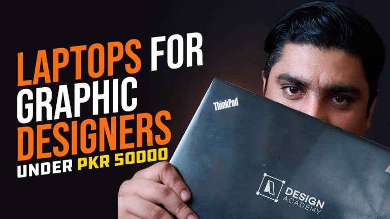 2023: Find The Best Laptop For Graphic Design In Pakistan