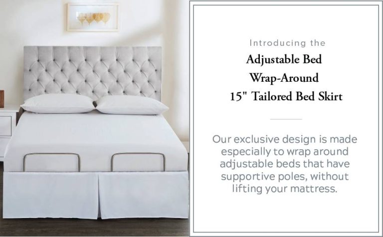 Top 10 Bed Skirts For Adjustable Beds: Transform Your Bedroom In 2023!