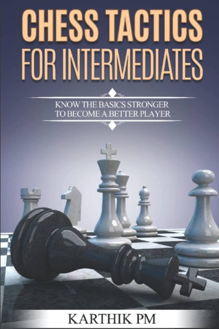 Master Your Chess Game: Top Intermediate Player Books 2023