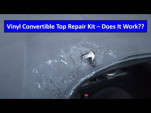 2023’S Best Convertible Top Repair Kits: Get Ready To Put The Top Down Again