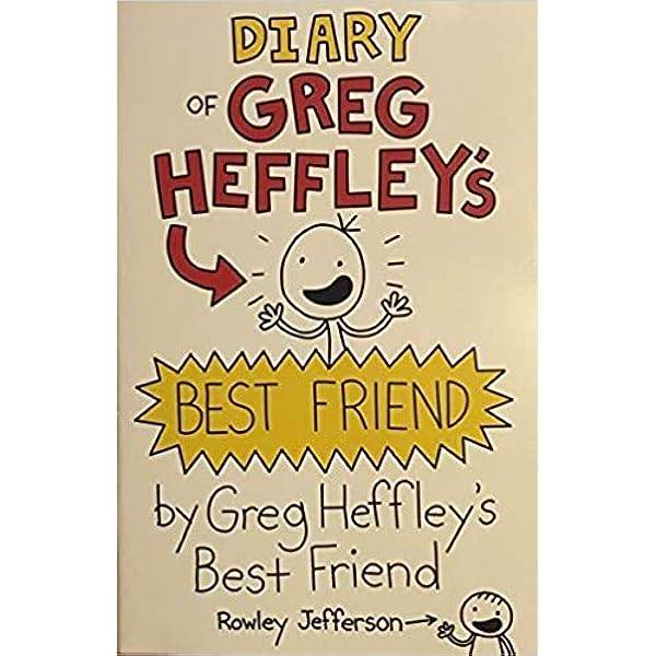 Unveiling 2023’S Top Diary Of Greg Heffley’S Friend: A Must-Read Adventure!