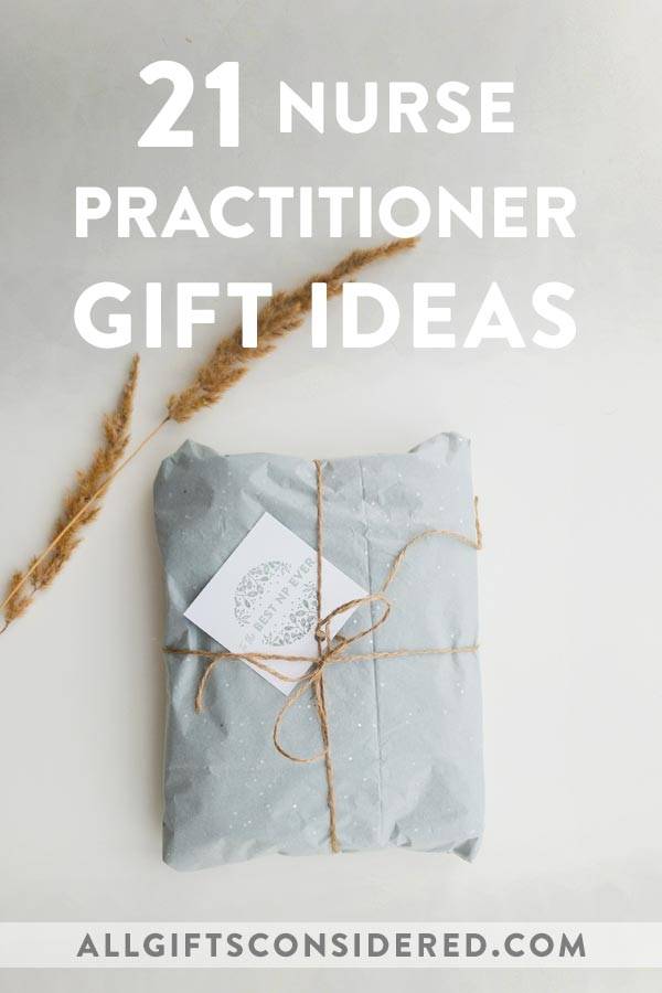 Discover The Top 2023 Gifts For Nurse Practitioners To Show Your Appreciation!