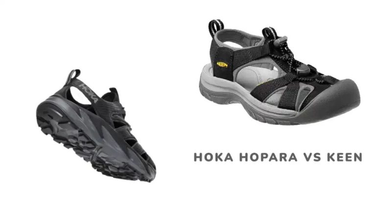 Hoka Hopara Vs Keen: A Detailed Comparison For Optimal Performance