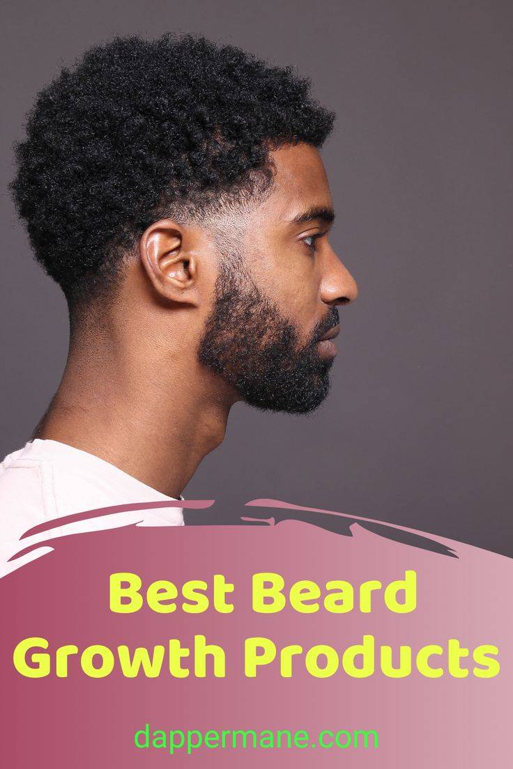 Top 10 Black Men’S Beard Growth Products For 2023: Unveiling The Ultimate Secrets To A Luscious Mane!